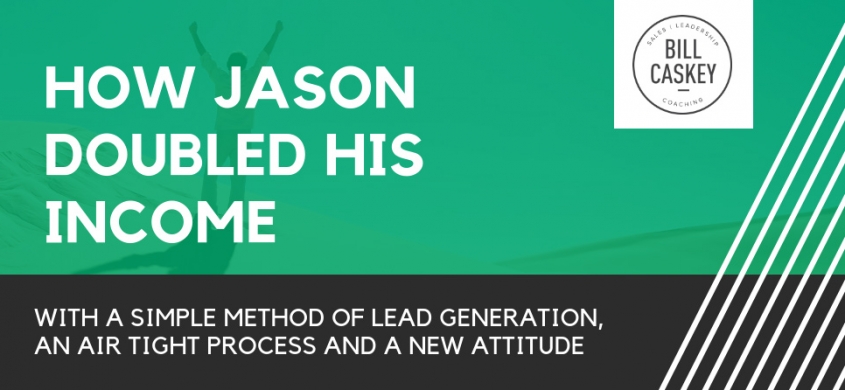 HOW JASON TRANSFORMED HIS SALES RESULTS