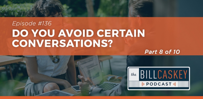 Avoid Difficult Conversations