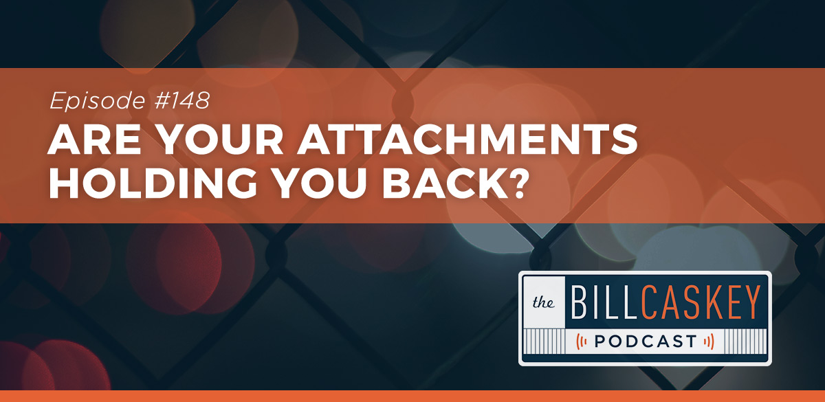 Bill Caskey Podcast - Attachments