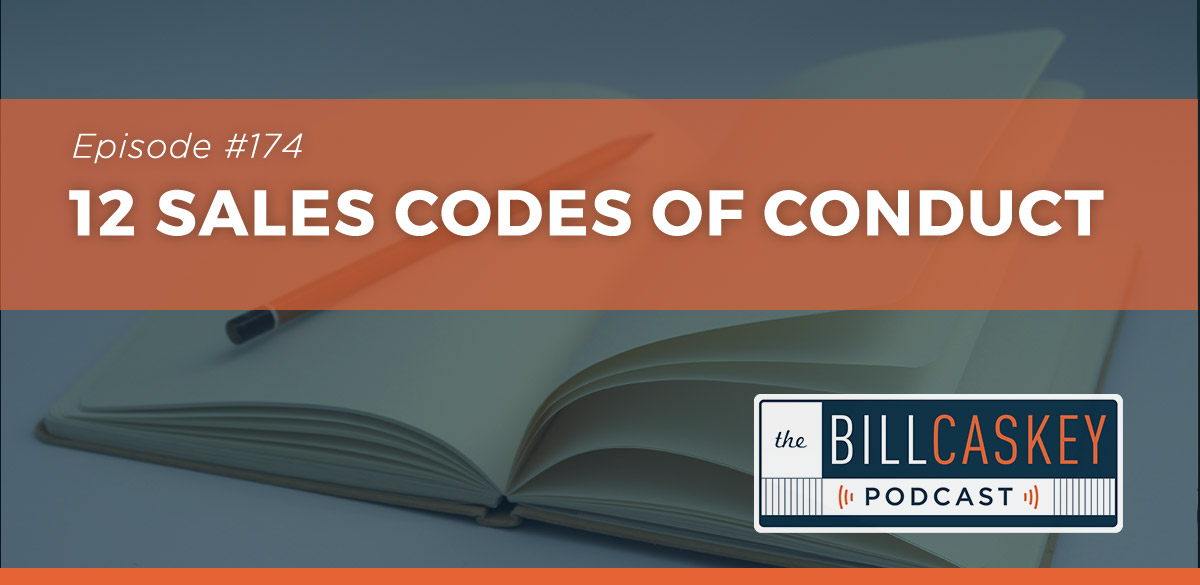 Codes of Conduct - Bill Caskey Podcast