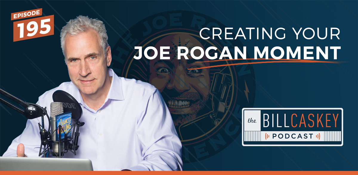 Bill Caskey Podcast - Joe Rogan Moment