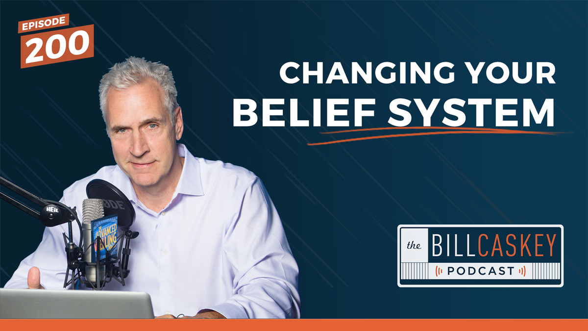 Belief System - Bill Caskey Podcast